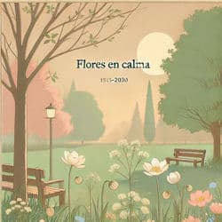 Flores En Calma