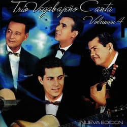 Trío Vegabajeño Canta: Vol. IV