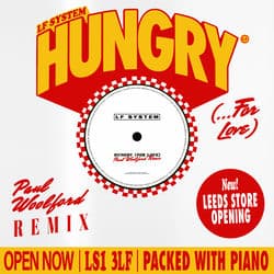 Hungry (For Love) (Paul Woolford Remix Extended)