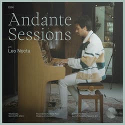 Andante Piano Sessions: Leo Nocta