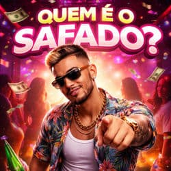 QUEM É O SAFADO?