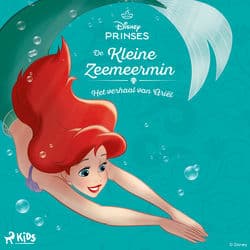 De Kleine Zeemeermin - Het verhaal van Ariël