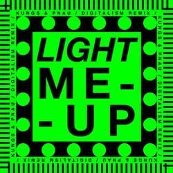 Light Me Up (Digitalism remix)