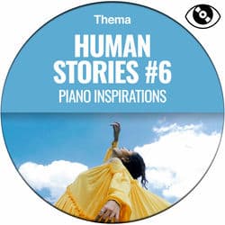 Human Stories #6 (Piano Inspirations)