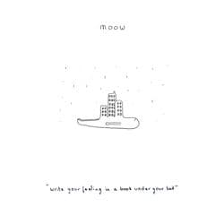 write your feeling in a book under your bed