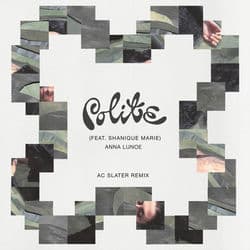 Polite (AC Slater Remix)