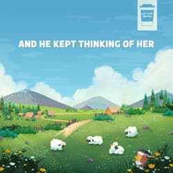 And He Kept Thinking of Her