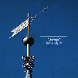 Severin (Ode til Rønnebæksholm opus 3)