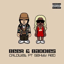 Beer and Baddies (feat. Sexyy Red)