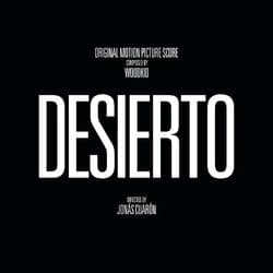 Desierto (Original Motion Picture Score)
